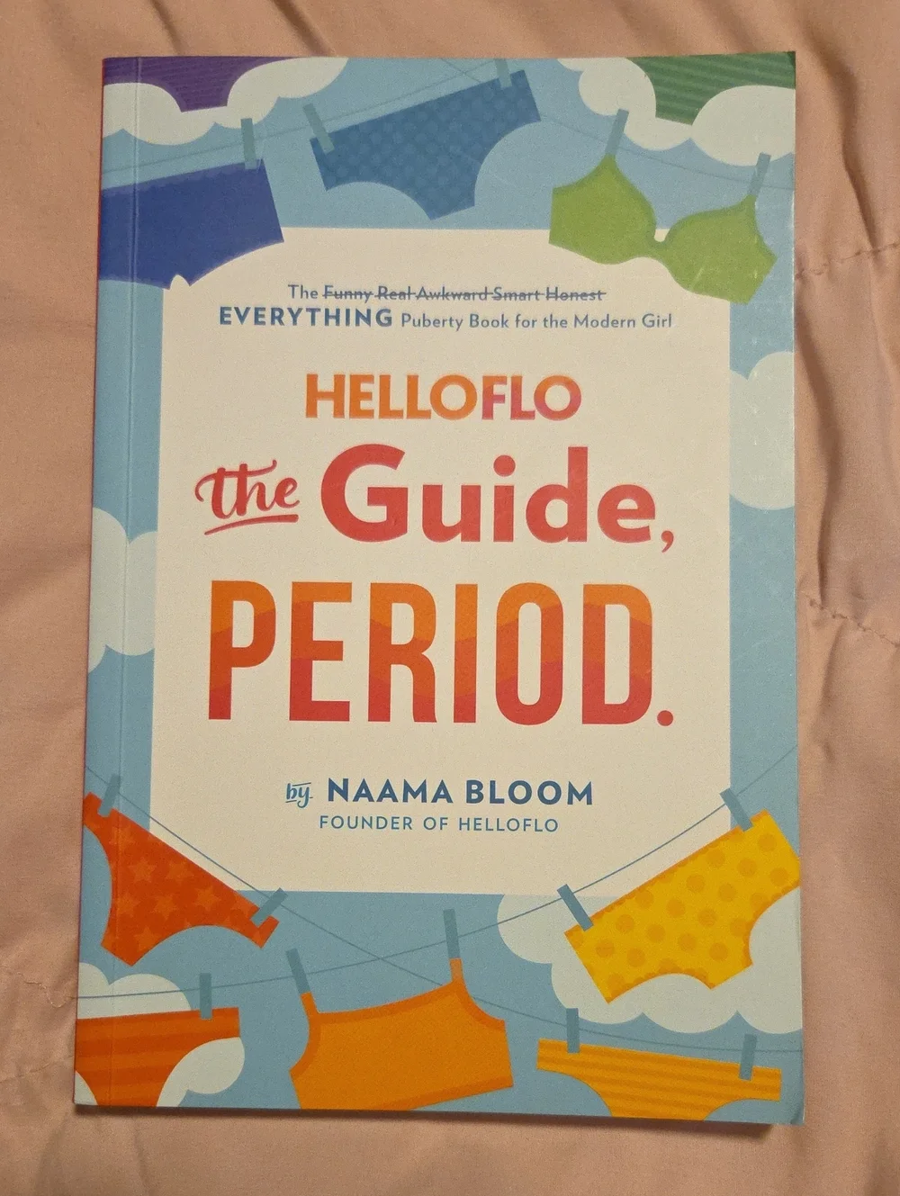 HelloFlo The Guide, Period. Book For Girls About Puberty